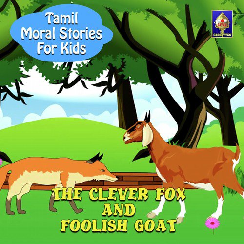 The Clever Fox And the Foolish Goat by Rajesh Kumar C - Download on PagalFree