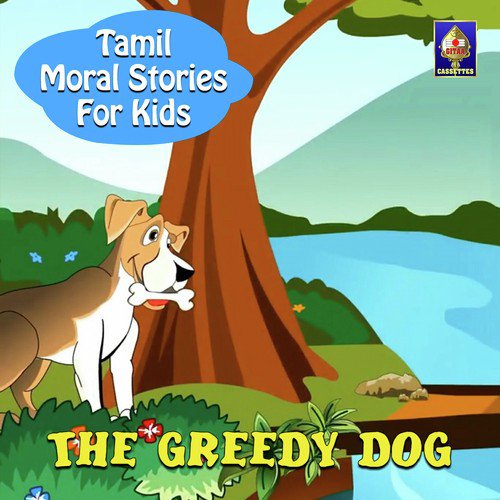 The Greedy Dog by Rajesh Kumar C - Download on PagalFree