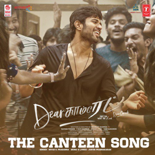 The Canteen Song (From Dear Comrade) by Justin Prabhakaran, Nivas K. Prasanna - Download on PagalFree