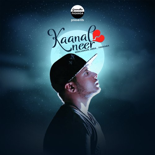 En Kanmani Unnai Pakkama by Felix - Download on PagalFree