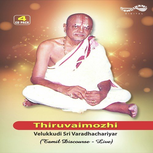 Thiruvaimozhi Saram - 1 by Velukkudi Sri Varadachariar - Download on PagalFree