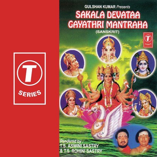 Sakala Devataa Gayathri Mantraha by T.S. Aswini Shastry, T.S. Rohini Shastry, J. Purushothama Sai - Download on PagalFree