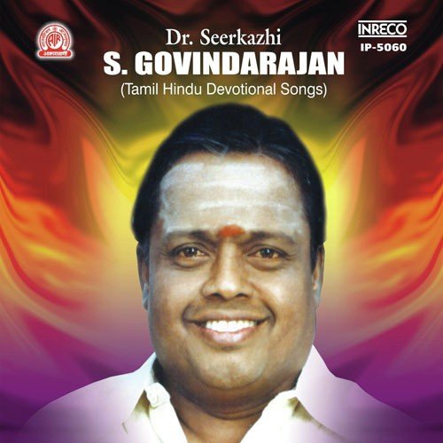 Kaarayavanna by Dr. Seerkazhi S. Govindarajan, T.R.Pappa - Download on PagalFree