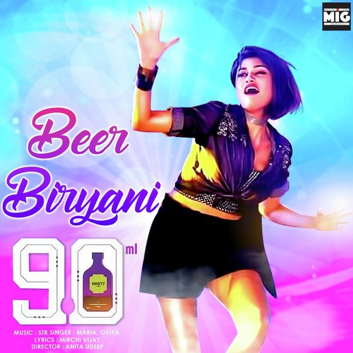 Beer Biryani (From 90ML) by STR, Anita Udeep - Download on PagalFree