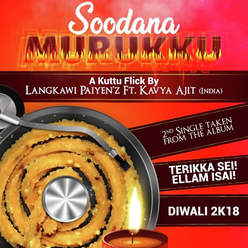 Soodana Murukku by Langkawi Paiyenz, Kavya Ajit - Download on PagalFree