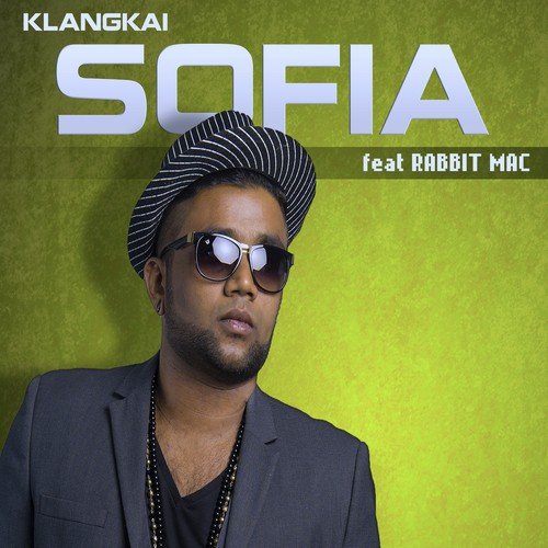 Sofia by Klangkai, Rabbit.Mac - Download on PagalFree