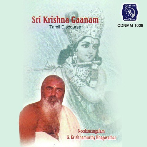 Sri Krishan Gaanam by Needamangalam G. Krishnamurthy Bhagavatar - Download on PagalFree