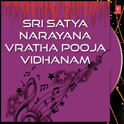 Satyanarayana Vrata Puja by Rohini Shastry, Sri Ashwani Shastry, Sri Hari Atchuta Rama Sastry - Download on PagalFree