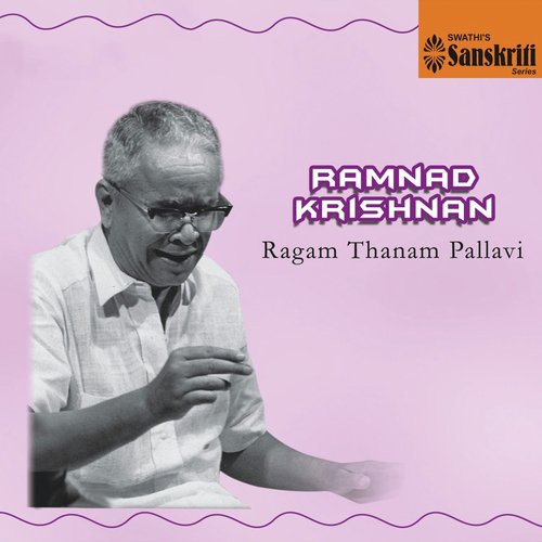 Thillana - Poornachandrika - Adi by Ramnad Krishnan - Download on PagalFree