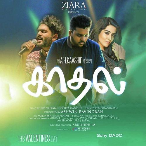 Kaadhal by Sid Sriram - Download on PagalFree