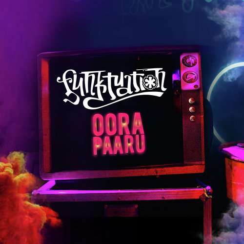 Oora Paaru by Funktuation - Download on PagalFree