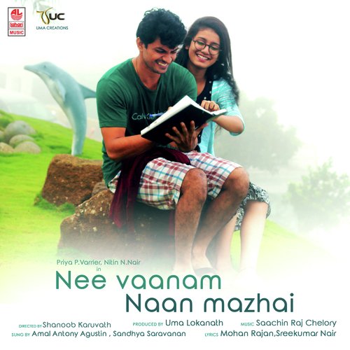 Nee Vaanam Naan Mazhai by Saachin Raj Chelory - Download on PagalFree