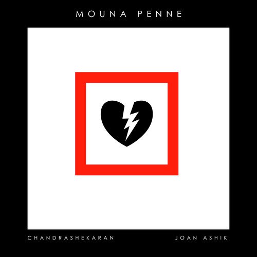 Mouna Penne by Chandrashekaran, Joan Ashik - Download on PagalFree