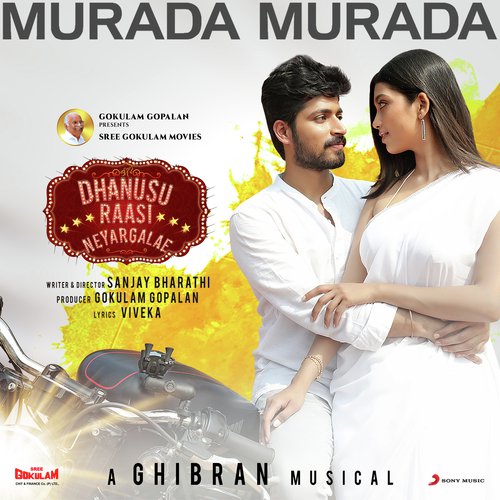Murada Murada (From Dhanusu Raasi Neyargalae) by Ghibran - Download on PagalFree