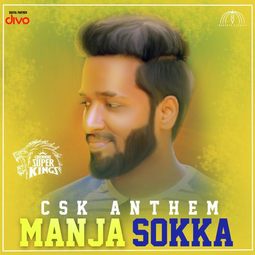 Manja Sokka (CSK Anthem) by Rajaganapathy - Download on PagalFree