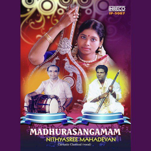 Thunbam Nergayil - Desh - Adi by Nithyasree Mahadevan - Download on PagalFree