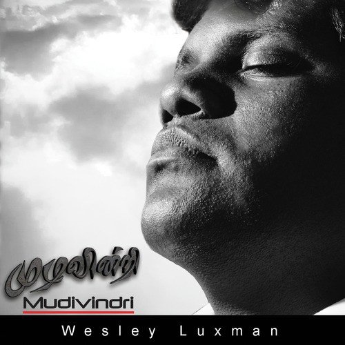 Vaarthaiyindri by Wesley Luxman - Download on PagalFree