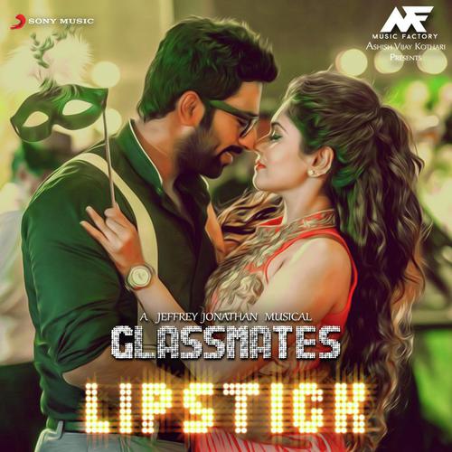 Lipstick by Sakthi Amaran, Jeffrey Jonathan - Download on PagalFree
