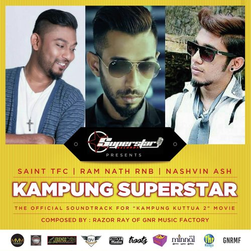 Kampung Superstar (From kampung kutta 2) by Ram Nath Rnb, Saint TFC, Nashvin Ash - Download on PagalFree
