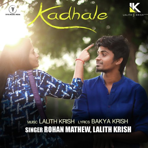 Kadhale by Lalith Krish, Rohan Mathew - Download on PagalFree