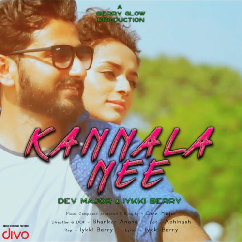 Kannala Nee by Dev Major - Download on PagalFree