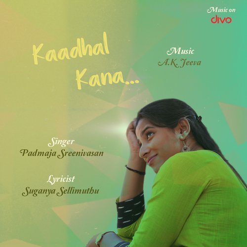Kadhal Kanaa by A.K. Jeeva - Download on PagalFree