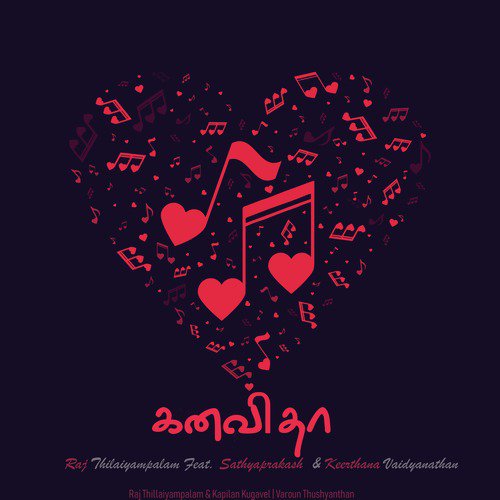 Kanavithaa by Raj Thillaiyampalam, Sathyaprakash D, Keerthana Vaidyanathan - Download on PagalFree
