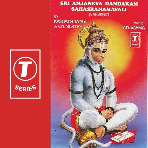 Sri Anjaneya Dandakam Sahasranamavali by A.V.N. Murthy, Kasinath Tata, Y.N. Sharma - Download on PagalFree