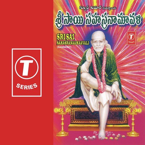 Sri Sai Sahasranaamaavali by Vijaya Lakshmi Sharma, B. Ramana, Bhushan Dua - Download on PagalFree