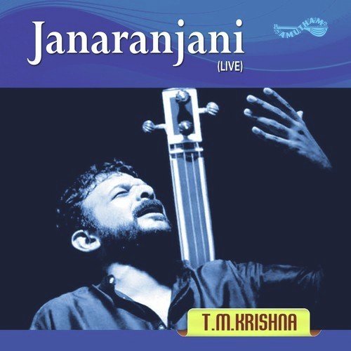 Jagadananda Karaka by T.M. Krishna - Download on PagalFree