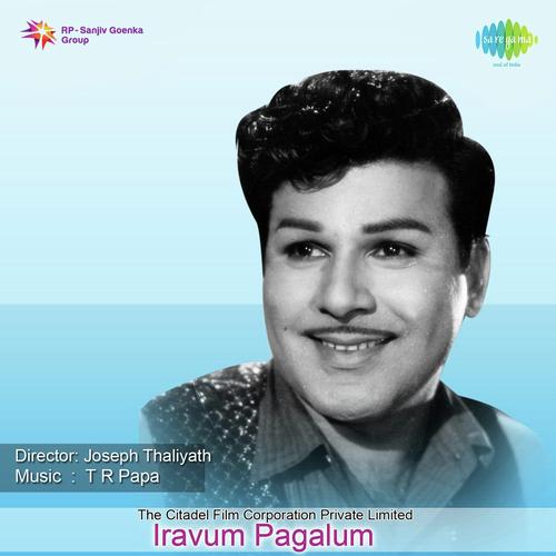 Iravu Varum by T.R. Papa - Download on PagalFree