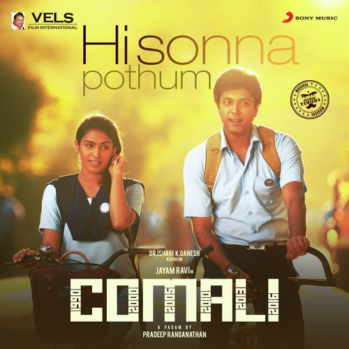 Hi Sonna Pothum (From Comali) by Hiphop Tamizha - Download on PagalFree