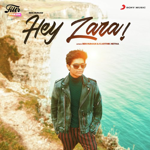Hey Zara by Ben Human - Download on PagalFree