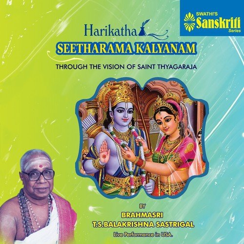 Harikatha Seetharama Kalyanam, Pt. 1 by Brahmasri T. S. Balakrishna Sastrigal - Download on PagalFree