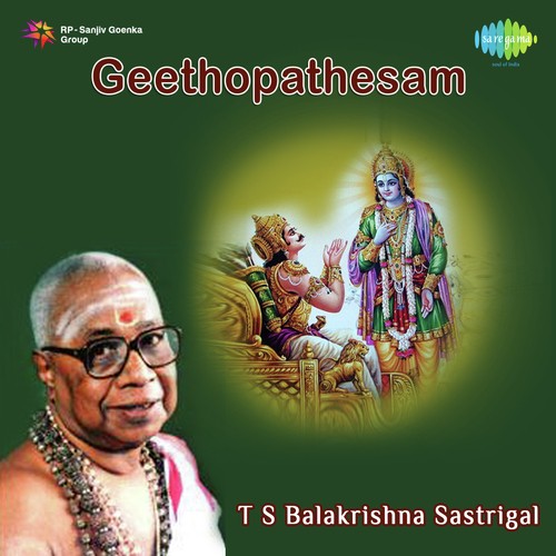 Geethopathesam Pt. 2 by T.S. Balakrishna Sastrigal - Download on PagalFree