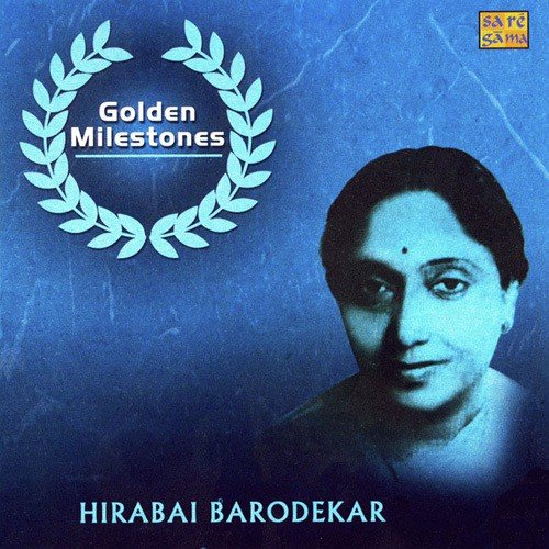 Ab Ke Sawan Ke Ghar Aaja (Thumri Des) - Hirabai Barodekar(Revival) by Various Artists - Download on PagalFree