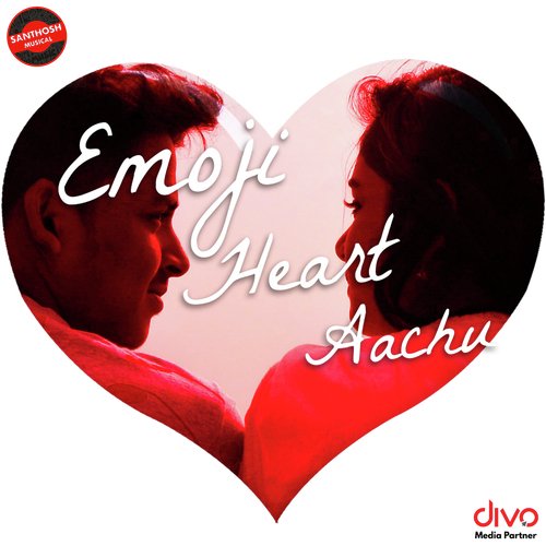 Emoji Heart Aachu by Santhosh Balaji - Download on PagalFree
