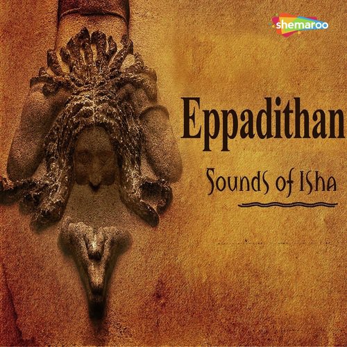 Eppadi Than En Ullam by Sounds of Isha - Download on PagalFree