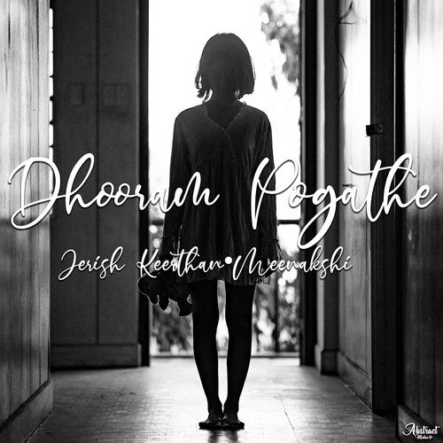 Dhooram Pogathe by Jerish Keerthan, Meenakshi - Download on PagalFree