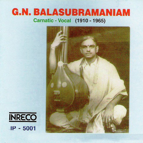 Swaminathan Paripalaya - Natai - Adi by G. N. Balasubramaniam - Download on PagalFree