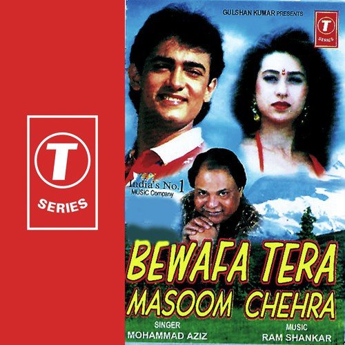 Bevafa Tera Masoom Chehra by Mohammed Aziz, Ram Shankar - Download on PagalFree