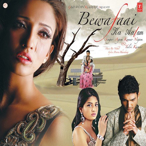 Bewafaai Ka Aalam Main Bataun Kisko by Agam Kumar Nigam, Nikhil - Download on PagalFree
