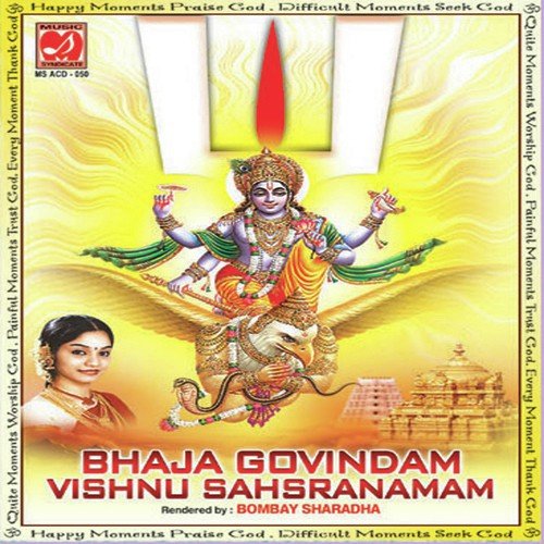 Bhaja Govindam - Vishnu Sahsranamam - Cont by Bombay Sharadha - Download on PagalFree