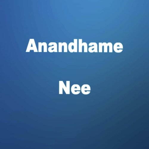 Anandhame Nee by Rangappriya Sankaranarayanan, Aarthi M.N. Ashwin, Varun Raghavan, Prahalad Raghavendran - Download on PagalFree