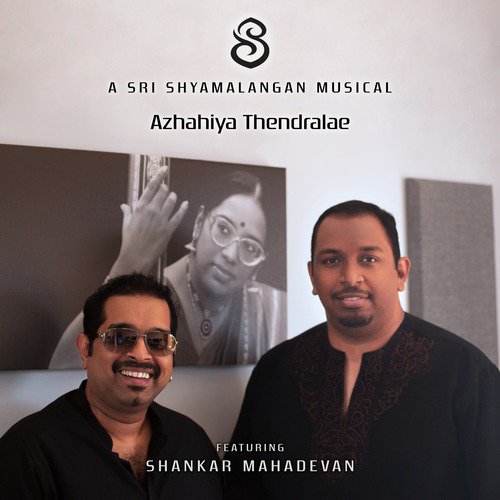 Azhahiya Thendralae by Shyamalangan, Shankar Mahadevan - Download on PagalFree