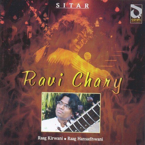 Raag Kirwani - Vilambit Gat In Teentaal by Ravi Chary - Download on PagalFree