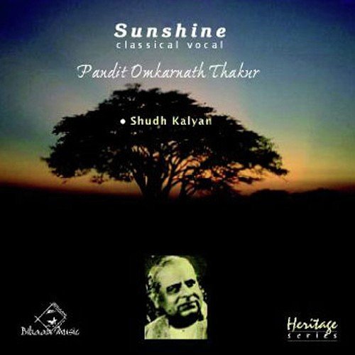 Raag Shudh Kalyan by Pandit Omkarnath Thakur - Download on PagalFree