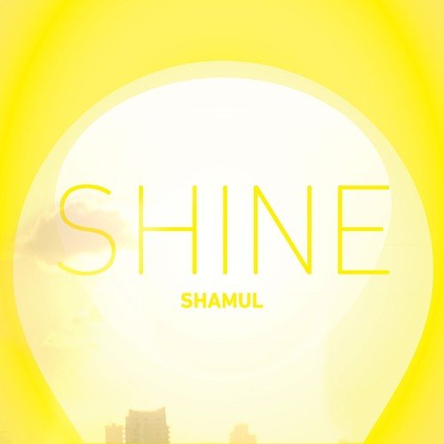 Shine by Shamul - Download on PagalFree