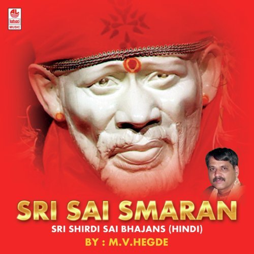 Ba Ba Ba Sri Sai Baba by M.V. Hegde - Download on PagalFree
