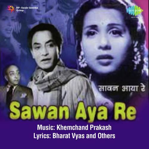 Aaya Re Sawan Dekho Aaya by Khemchand Prakash - Download on PagalFree